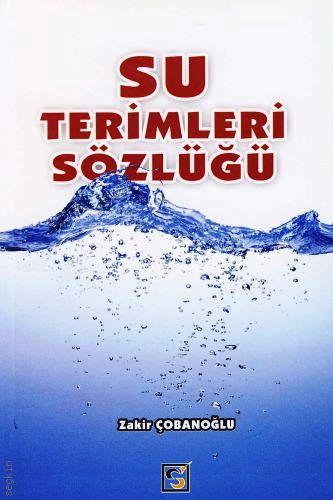 Su Terimleri Sözlüğü Zakir Çobanoğlu  - Kitap