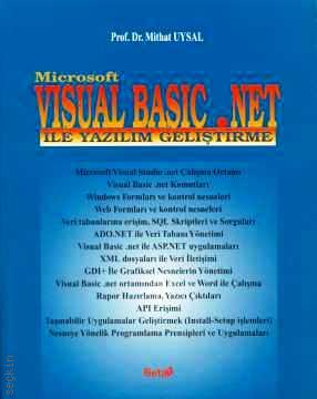 Visual Basic.NET  ile Yazılım Geliştirme Mithat Uysal  - Kitap
