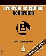 Program Geliştirme ve Öğretim (Ekonomik Baskı) Prof. Dr. Leyla Küçükahmet  - Kitap