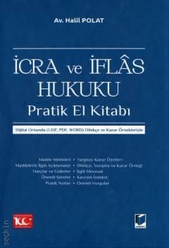İcra ve İflas Hukuku Pratik El Kitabı Dijital Ortamda (UDF, PDF, WORD) Dilekçe Örnekleriyle Halil Polat  - Kitap