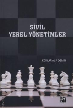 Sivil Yerel Yönetimler Doç. Dr. Konur Alp Demir  - Kitap