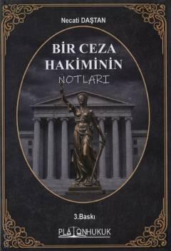 Bir Ceza Hakiminin Notları