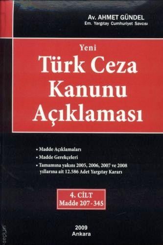 Yeni Türk Ceza Kanunu Açıklaması (4 Cilt) Ahmet Gündel  - Kitap