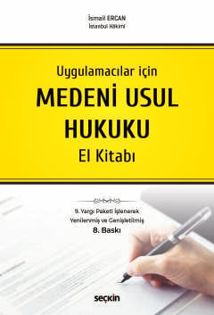 Uygulamacılar için Medeni Usul Hukuku El Kitabı İsmail Ercan  - Kitap