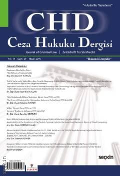 Ceza Hukuku Dergisi Sayı: 39 – Nisan 2019 Veli Özer Özbek