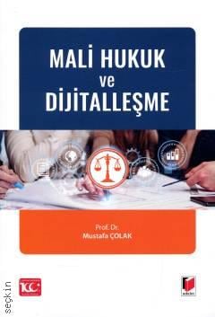 Mali Hukuk ve Dijitalleşme Mustafa Çolak