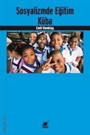 Sosyalizmde Eğitim : Küba Celil Denktaş  - Kitap