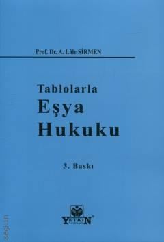 Tablolarla Eşya Hukuku