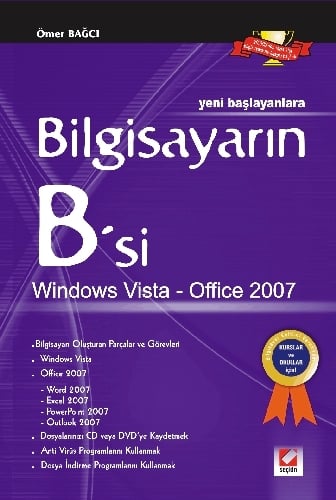 Bilgisayarın B'si Windows Vista – Office 2007 Ömer Bağcı