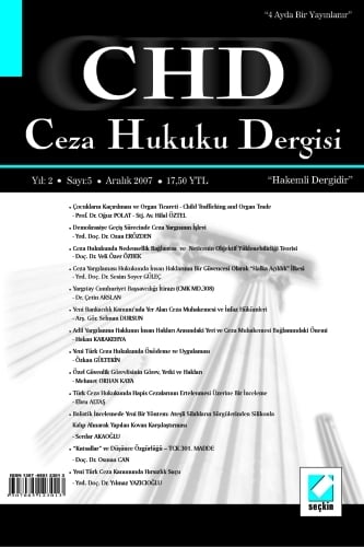 Ceza Hukuku Dergisi Sayı:5 Aralık 2007 Doç. Dr. Veli Özer Özbek 