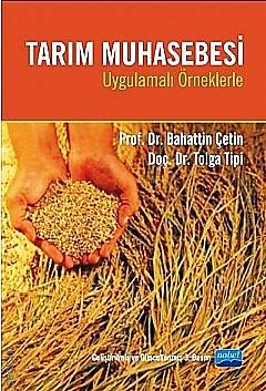 Tarım Muhasebesi Prof. Dr. Bahattin Çetin, Doç. Dr. Tolga Tipi  - Kitap