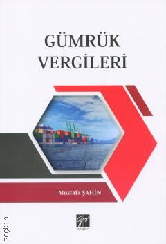 Gümrük Vergileri Mustafa Şahin
