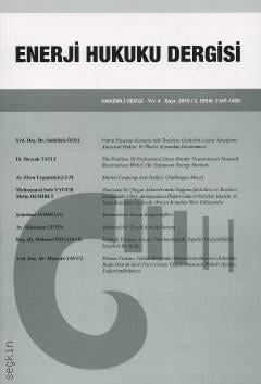 Enerji Hukuku Dergisi Sayı:2 – 2015 Mehmet Özdamar