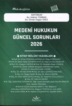 Medeni Hukukun Güncel Sorunları – 2026 Av. Hakan Tokbaş, Av. Ömer Özgür Ünlü  - Kitap