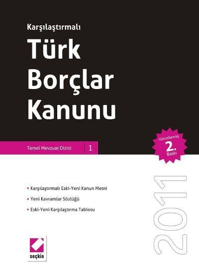 Karşılaştırmalı Türk Borçlar Kanunu (Ciltli) Seçkin Yayıncılık