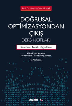 Doğrusal Optimizasyondan Çıkış: Ders Notları Mustafa Çelebi Pınar