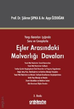 Eşler Arasındaki Malvarlığı Davaları