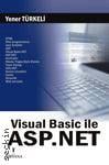 Visual Basic ile ASP.NET Yener Türkeli  - Kitap