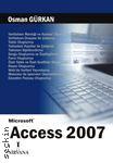 Microsoft Access 2007 Osman Gürkan  - Kitap