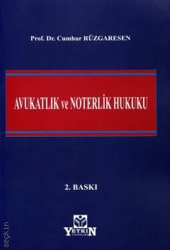 Avukatlık ve Noterlik Hukuku