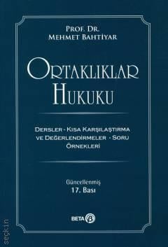 Ortaklıklar Hukuku Prof. Dr. Mehmet Bahtiyar  - Kitap