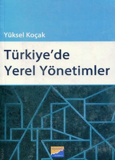 Türkiye'de Yerel Yönetimler Yüksel Koçak
