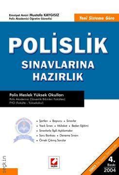 Polislik Sınavlarına Hazırlık Mustafa Kaygısız  - Kitap