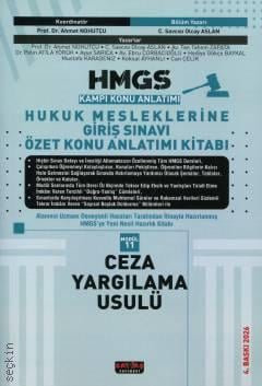 HMGS Kampı Özet Konu Anlatımı Ceza Yargılama Usulü Modül: 11 Prof. Dr. Ahmet Nohutçu, Olcay Aslan  - Kitap