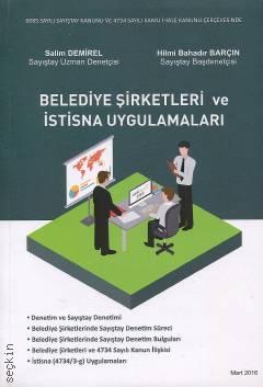 Belediye Şirketleri ve İstisna Uygulamaları Salim Demirel, Hilmi Bahadır Barçın  - Kitap