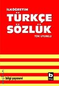 İlköğretim Türkçe Sözlük TDK Uyumlu Yazar Belirtilmemiş  - Kitap