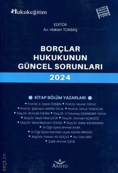 Borçlar Hukukunun Güncel Sorunları – 2024 Hakan Tokbaş