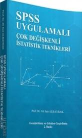 SPSS Uygulamalı Çok Değişkenli İstatistik Teknikleri  Ali Sait Albayrak  - Kitap