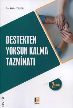 Destekten Yoksun Kalma Tazminatı Halis Yaşar  - Kitap