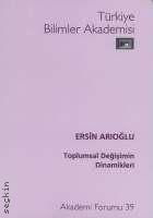 Toplumsal Değişimin Dinamikleri Ersin Arıoğlu  - Kitap