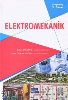 Elektromekanik Zafer Ürgüplü, Eyüp Yasin Satıoğlu  - Kitap