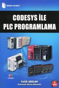 Codesys ile PLC Programlama Fatih Arslan  - Kitap