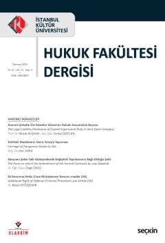 İstanbul Kültür Üniversitesi Hukuk Fakültesi Dergisi Cilt:21 – Sayı:2 Temmuz 2022 Nihal Ural