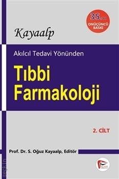Akılcıl Tedavi Yönünden Tıbbi Farmakoloji (2 Cilt) Prof. Dr. S. Oğuz Kayaalp  - Kitap