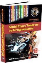 Mobil Oyun Tasarımı ve Programlama DVD'li Uğur Gelişken  - Kitap