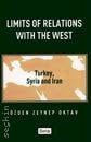 Limits of Relations With The West Özden Zeynep Oktav  - Kitap