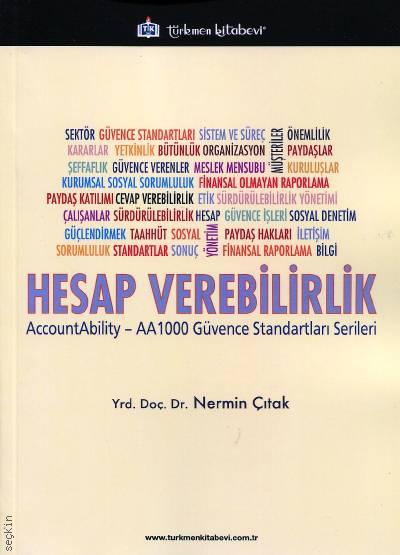 Hesap Verebilirlik AccountAbility – AA1000 Güvence Standartları Serisi Yrd. Doç. Dr. Nermin Çıtak  - Kitap