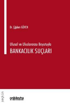 Bankacılık Suçları Çiğdem Güven