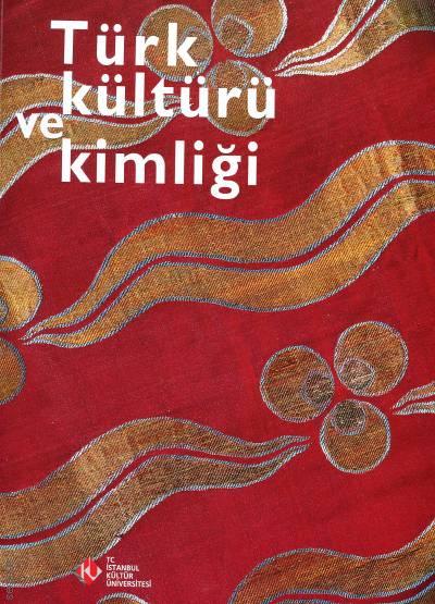 Türk Kültürü ve Kimliği T. Mesut Eren  - Kitap