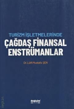 Çağdaş Finansal Enstrümanlar Lütfi Mustafa Şen