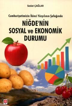 Niğde'nin Sosyal ve Ekonomik Durumu