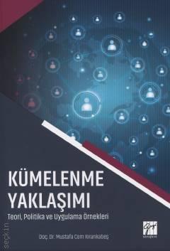 Kümelenme Yaklaşımı Mustafa Cem Kırankabeş
