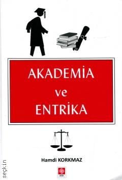 Akademia ve Entrika Hamdi Korkmaz