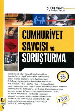Cumhuriyet Savcısı ve Soruşturma Ahmet Aslan  - Kitap
