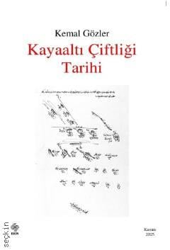 Kayaaltı Çiftliği Tarihi