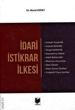 İdari İstikrar İlkesi Murat Ekinci